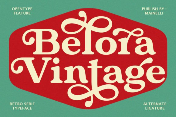 Belora Vintage: A Groovy Serif Font for Handmade Brands