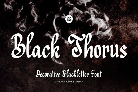 Black Thorus: A Bold Blackletter Font for Digital Branding