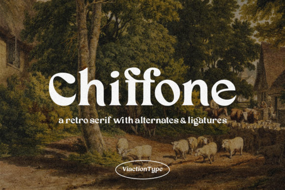 Chiffone: A Serif That Speaks Quiet Confidence