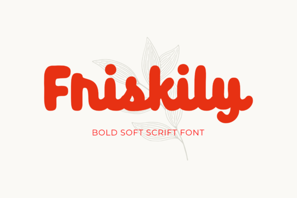 Friskily: A Warm, Retro Handwritten Font for Digital Branding