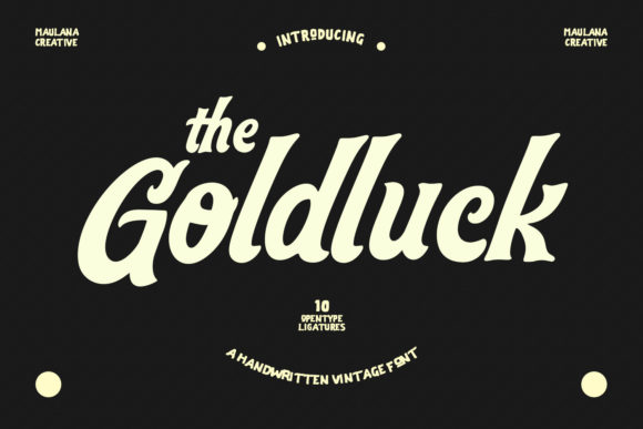 Goldluck: A 70s Retro Script Font That Stops Scrolling