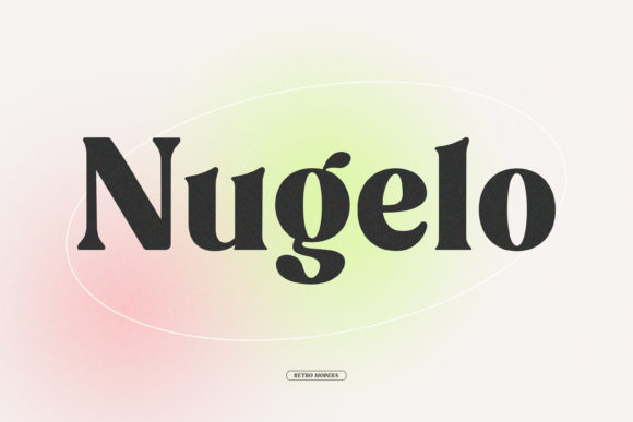 Nugelo: A Retro-Modern Serif Font for Digital Branding