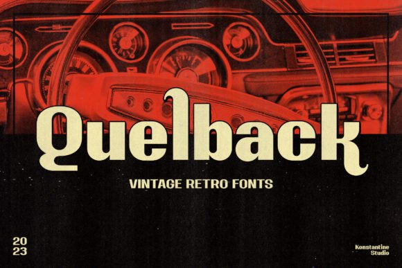 Quelback: A Vintage Display Font That Stops Scrollers